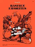 Bastien Favorites, Level 4 