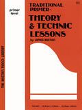 Traditional Primer Theory and Technic Lessons 