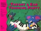 Theory and Ear Training Party Book A 