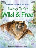 Wild and Free, Level 4 