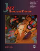 Jazz Theory and Practice 