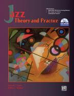 Jazz Theory and Practice 