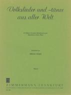 Volkslieder und -tänze aus aller Welt Heft 1 