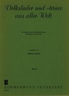 Volkslieder und -tänze aus aller Welt Heft 2 