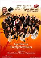 Egerländer Trompetentraum 