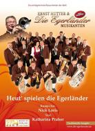 Heut' spielen die Egerländer 
