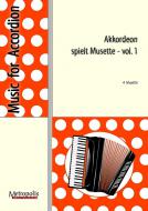 Akkordeon spielt Musette Vol. 1 