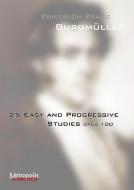 25 Easy and Progressive Studies op. 100 (English Version) 