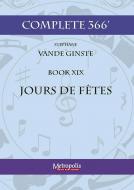Complete 366' Book XIX Jours de fêtes 