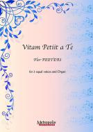 Vitam Petiit a Te 