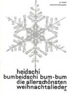 Heidschi bumbeidschi bum-bum 
