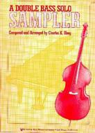 A Double Bass Solo Sampler 