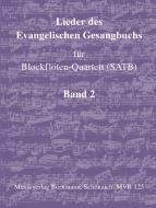 Lieder des Evang. Gesangbuchs 2 