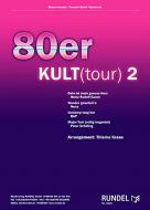 80er Kult(tour) 2 