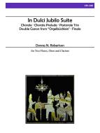 In Dulci Jubilo Suite 