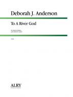 To A River God 