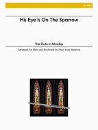 His Eye is on the Sparrow 