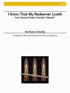 I Know That My Redeemer Liveth 
