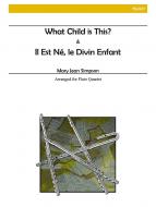 Il Est Né, Le Divin Enfant/What Child Is This? 