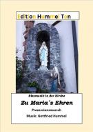 Zu Marias Ehren 