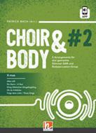 choir & body #2: X-MAS 