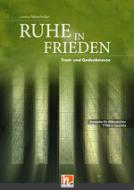 Ruhe in Frieden (Trost - und Gedenkmesse) 