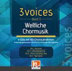3 voices 3: Weltliche Chormusik - 4-CD-Box 