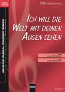Ich will die Welt mit deinen Augen sehen 