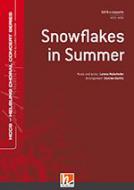 Snowflakes in Summer 