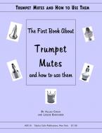 Trumpet Mutes and How To Use Them 
