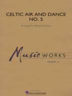 Celtic Air and Dance No. 5 Standard