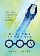 Descant Recorder Hub 