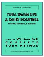 Tuba Warm Ups and Daily Routines 