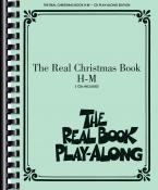 The Real Christmas Book Play-Along, Vol. H-M 