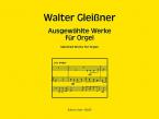 Ausgewählte Werke für Orgel 