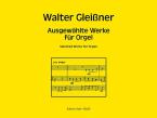 Ausgewählte Werke für Orgel 