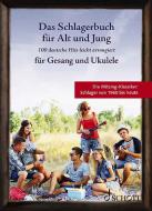 Das Schlagerbuch für Alt und Jung 