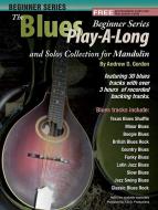 The Blues Play-A-Long and Solos Collection 