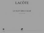 La Nuit sera calme 