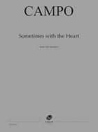Sometimes with the Heart 