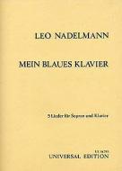 Mein blaues Klavier. Ein Requiem für Else Lasker-Schüler 