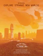 Mission: Explore Strange New Worlds 