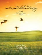 The Sun Just Touched the Morning 