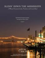 Slidin' Down the Mississippi 