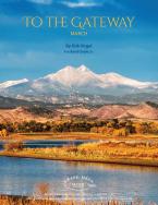 To the Gateway March 