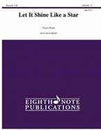 Let It Shine Like a Star 