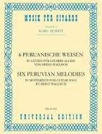 6 peruanische Weisen 