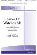 I Know He Watches Me 