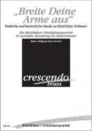 Breite aus deine Arme 