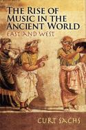 Sachs Rise Music Ancient World Bam 